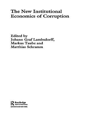 cover image of The New Institutional Economics of Corruption